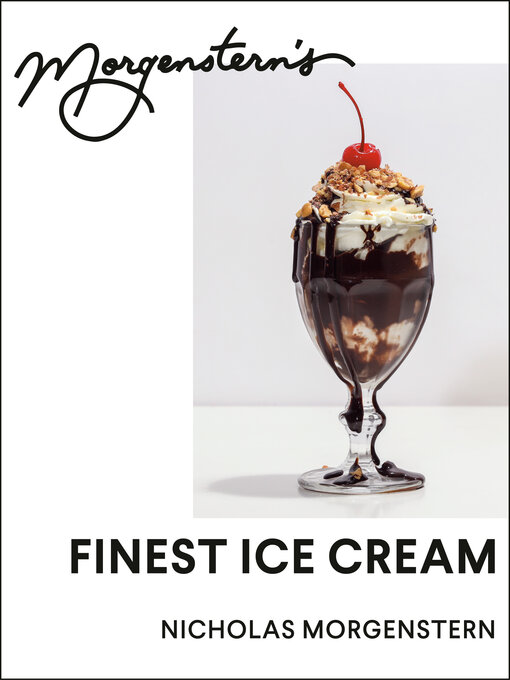 Title details for Morgenstern's Finest Ice Cream by Nicholas Morgenstern - Wait list